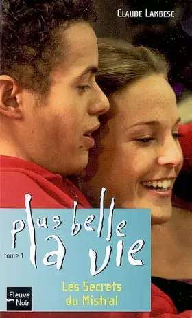 Couverture du produit · PLUS BELLE LA VIE T01 SECRETS