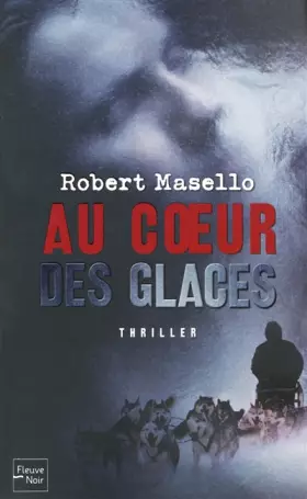Couverture du produit · Au coeur des glaces