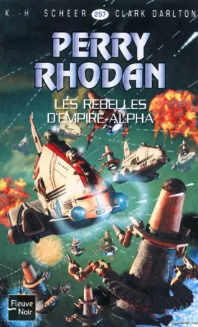 Couverture du produit · Les Rebelles d'empire Alpha - Perry Rhodan