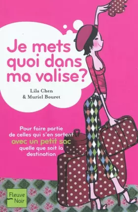 Couverture du produit · JE METS QUOI DANS MA VALISE