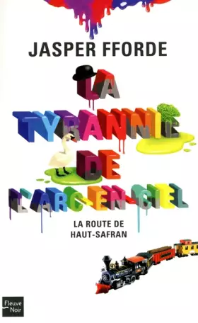Couverture du produit · La Tyrannie de l'arc-en-ciel