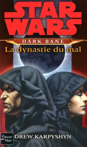 Couverture du produit · Dark Bane : la dynastie du mal