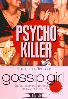 Couverture du produit · Gossip Girl Psycho Killer