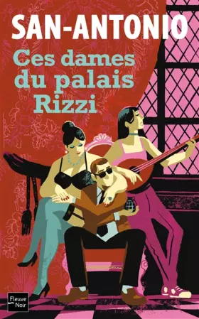 Couverture du produit · Ces dames du palais Rizzi