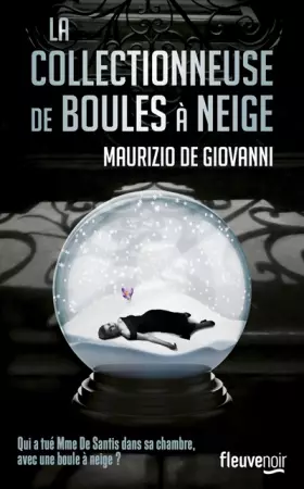 Couverture du produit · La collectionneuse de boules à neige