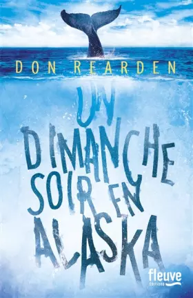 Couverture du produit · Un dimanche soir en Alaska