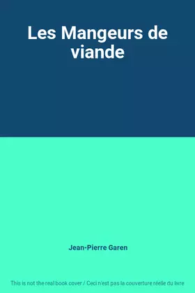 Couverture du produit · Les Mangeurs de viande