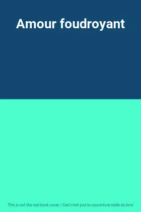Couverture du produit · Amour foudroyant