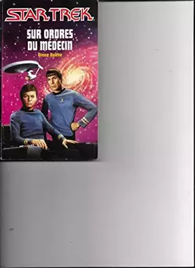 Couverture du produit · STARTREK . SUR ORDRES DU MEDECIN