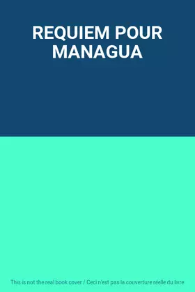 Couverture du produit · REQUIEM POUR MANAGUA