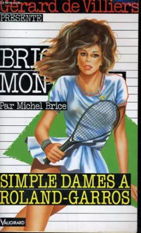 Couverture du produit · Simple Dame à Roland Garros