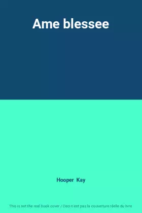 Couverture du produit · Ame blessee