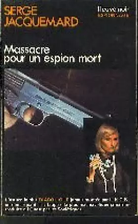 Couverture du produit · Massacre pour un espion mort