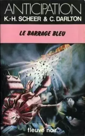 Couverture du produit · Le Barrage bleu - Perry Rhodan - 46