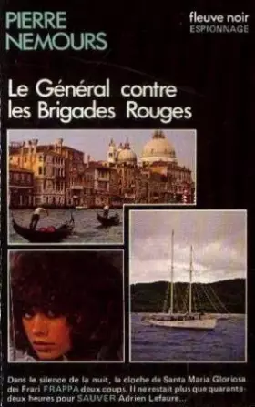 Couverture du produit · Le général contre les brigades rouges