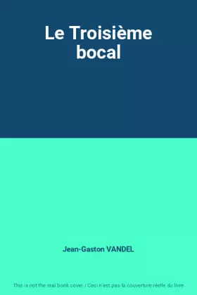 Couverture du produit · Le Troisième bocal