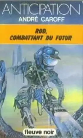 Couverture du produit · Rod, combattant du futur