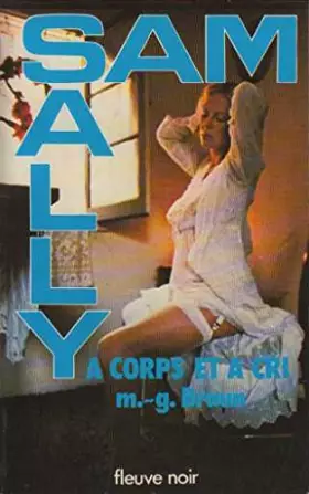 Couverture du produit · Sam et Sally - À corps et à cri