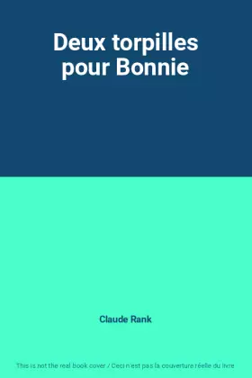 Couverture du produit · Deux torpilles pour Bonnie