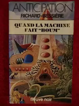 Couverture du produit · Quand la machine fait "boum"