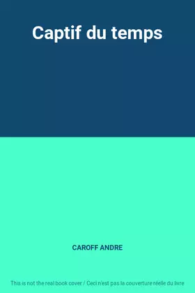 Couverture du produit · Captif du temps