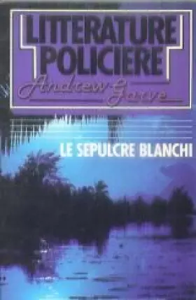Couverture du produit · Le Sépulcre blanchi