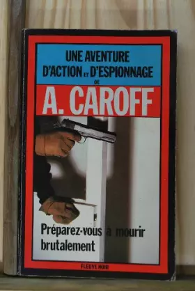 Couverture du produit · Préparez-vous à mourir brutalement