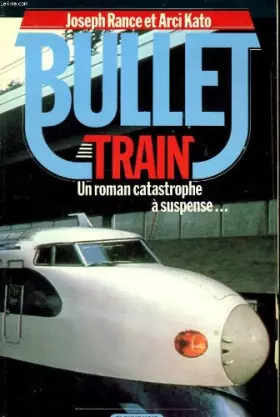 Couverture du produit · Bullet train