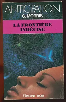 Couverture du produit · La frontière indecise