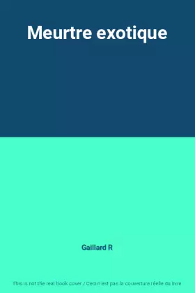 Couverture du produit · Meurtre exotique
