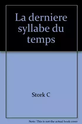 Couverture du produit · La derniere syllabe du temps