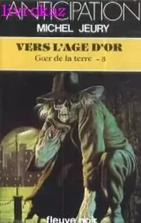Couverture du produit · Vers l'age d'or