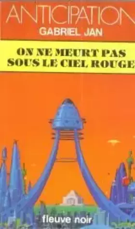 Couverture du produit · On ne meurt pas sous le ciel rouge