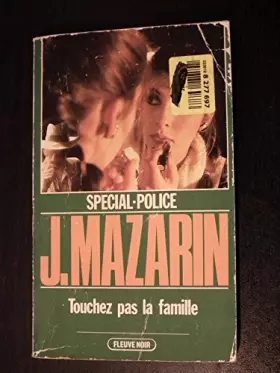 Couverture du produit · Touchez pas la famille !
