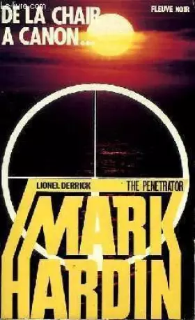 Couverture du produit · De la chair a canon