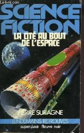 Couverture du produit · La cite au bout de l'espace