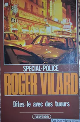 Couverture du produit · Dites le avec des tueurs