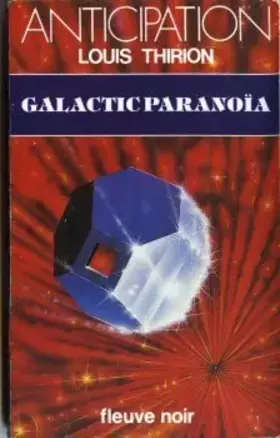 Couverture du produit · Galactic Paranoia, Thirion 1