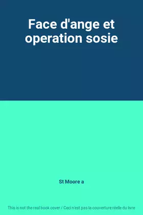 Couverture du produit · Face d'ange et operation sosie