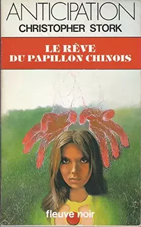 Couverture du produit · Le reve du papillon chinois