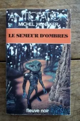 Couverture du produit · Le semeur d'ombres