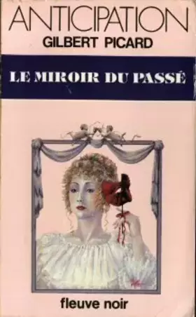 Couverture du produit · Le miroir du passé