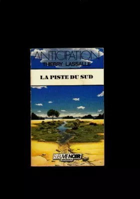 Couverture du produit · Piste du sud (la)
