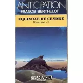 Couverture du produit · Khanaor, tome 2 : Équinoxe de cendre