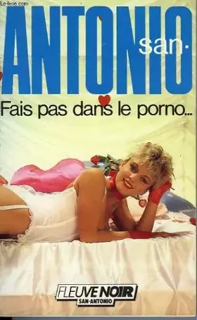 Couverture du produit · FAIS PAS DANS LE PORNO