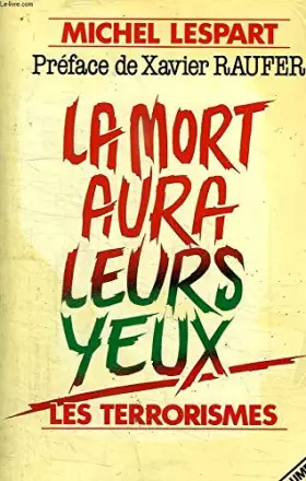 Couverture du produit · La mort aura leurs yeux