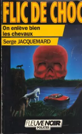 Couverture du produit · On enleve bien les chevaux