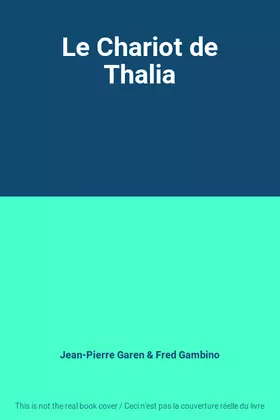 Couverture du produit · Le Chariot de Thalia