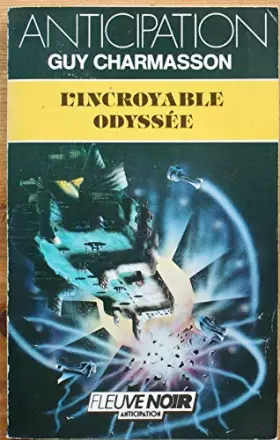 Couverture du produit · L'incroyable odyssée