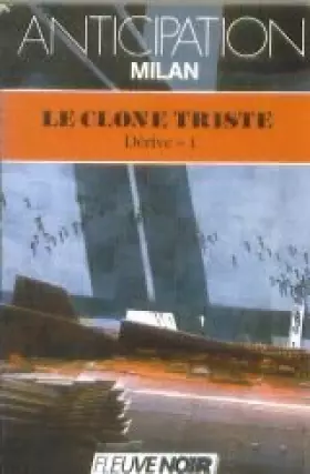 Couverture du produit · Le clone triste